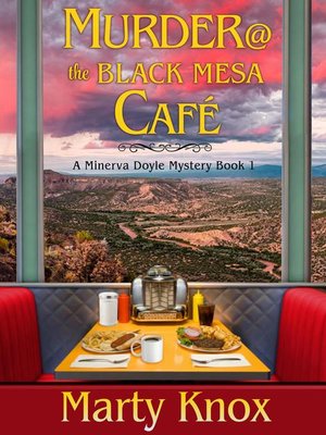 cover image of Murder@ the Black Mesa Café